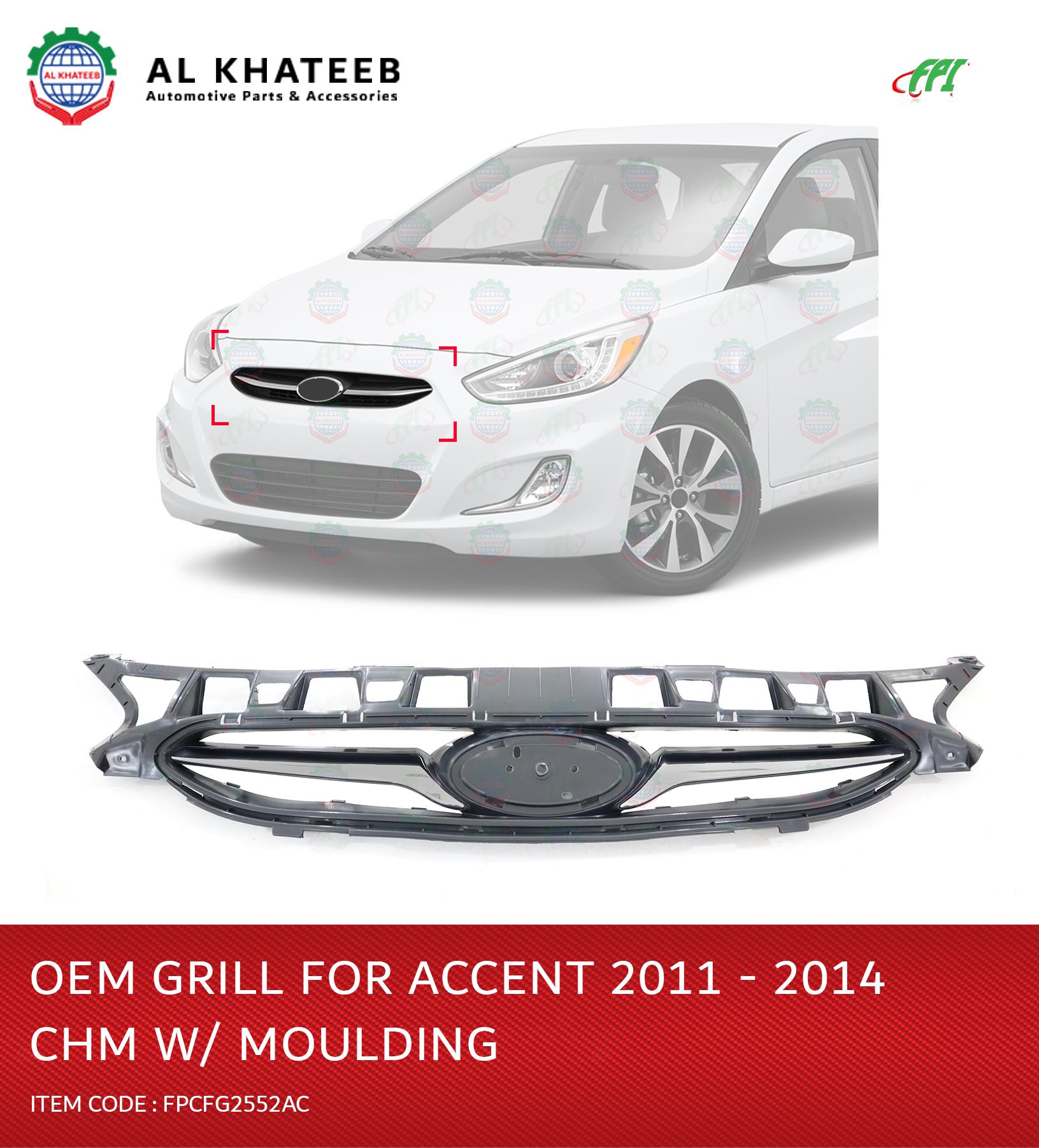 GRILL OEM FOR ACCENT 2011-14 CHM W/ MOULDING